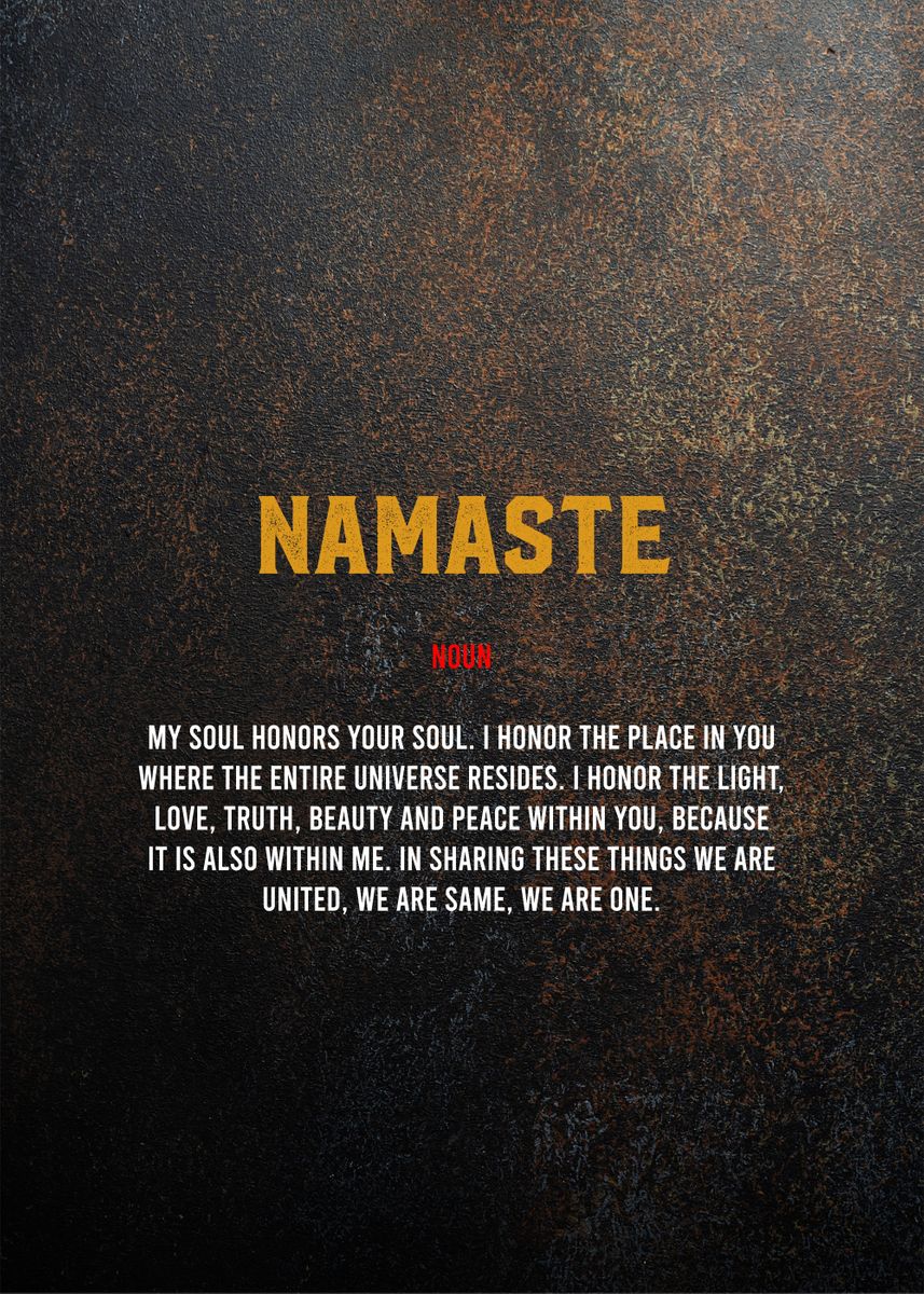 Namaste Poster Picture Metal Print Paint By Greatest Of All Time   A6bce48df592f462d317dcbb3b69beb4 Ffe10d825818fcec2977969cd4fdfe0c 