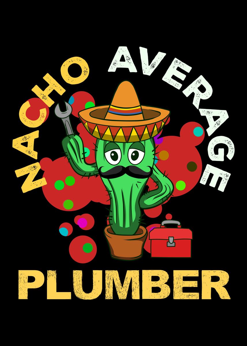 nacho-average-plumber-poster-picture-metal-print-paint-by-hexor