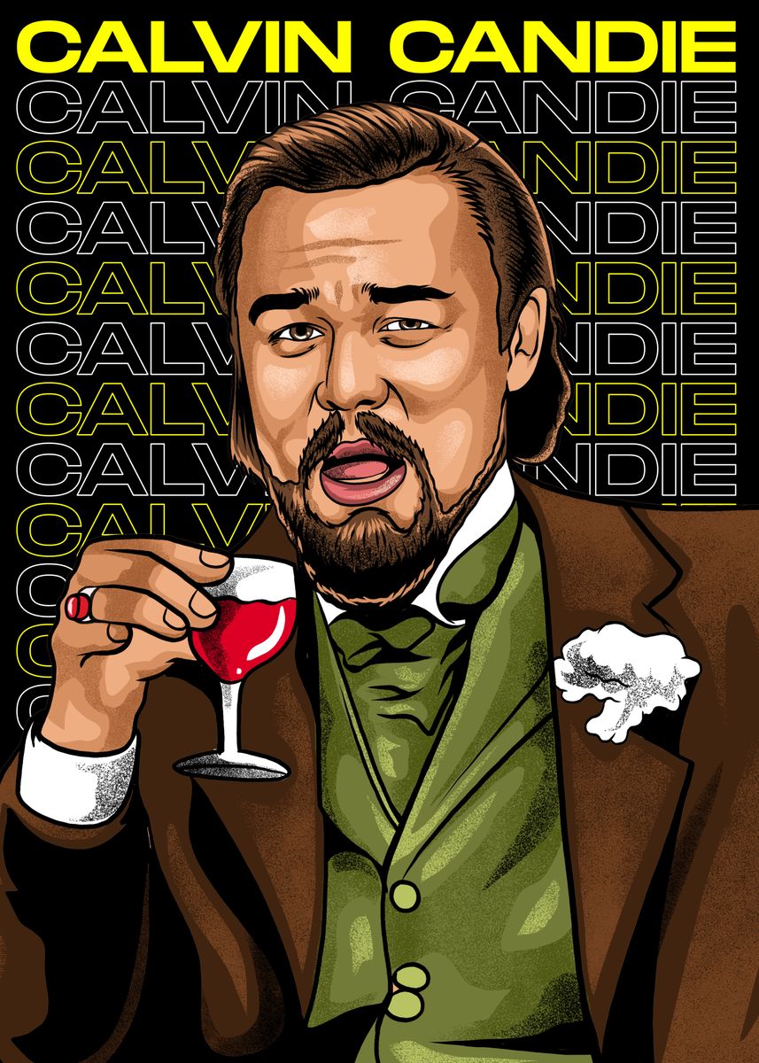 'Calvin Candie Django' Poster by Adam Project Displate