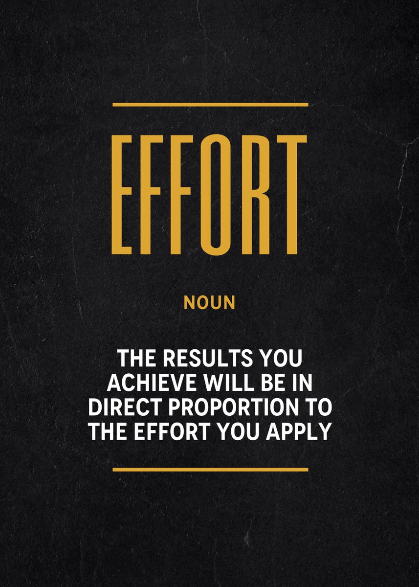 'effort definition' Poster by Motivation Charllie Displate