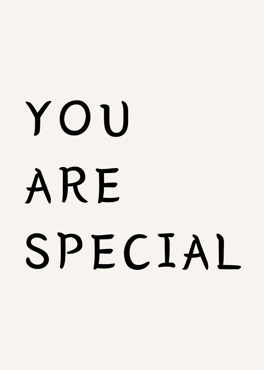 'You are special' Poster by 1x Merch Displate