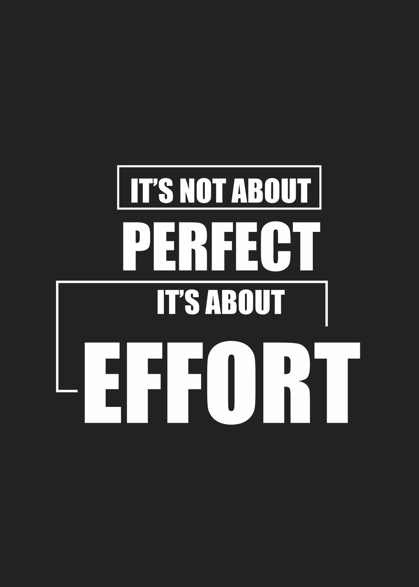 'about effort' Poster by Ratna Mutia Dewi | Displate