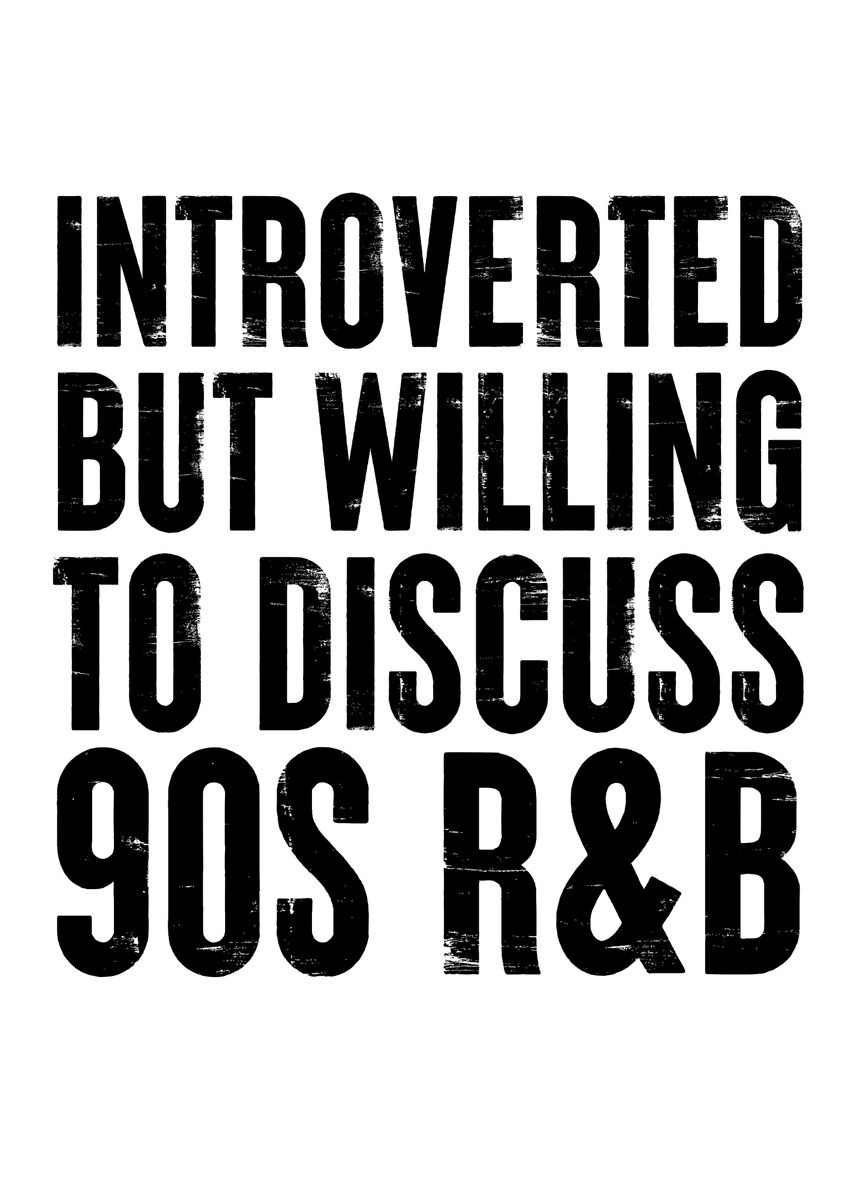 'introverted R And B' Poster, Picture, Metal Print, Paint By Phil ...