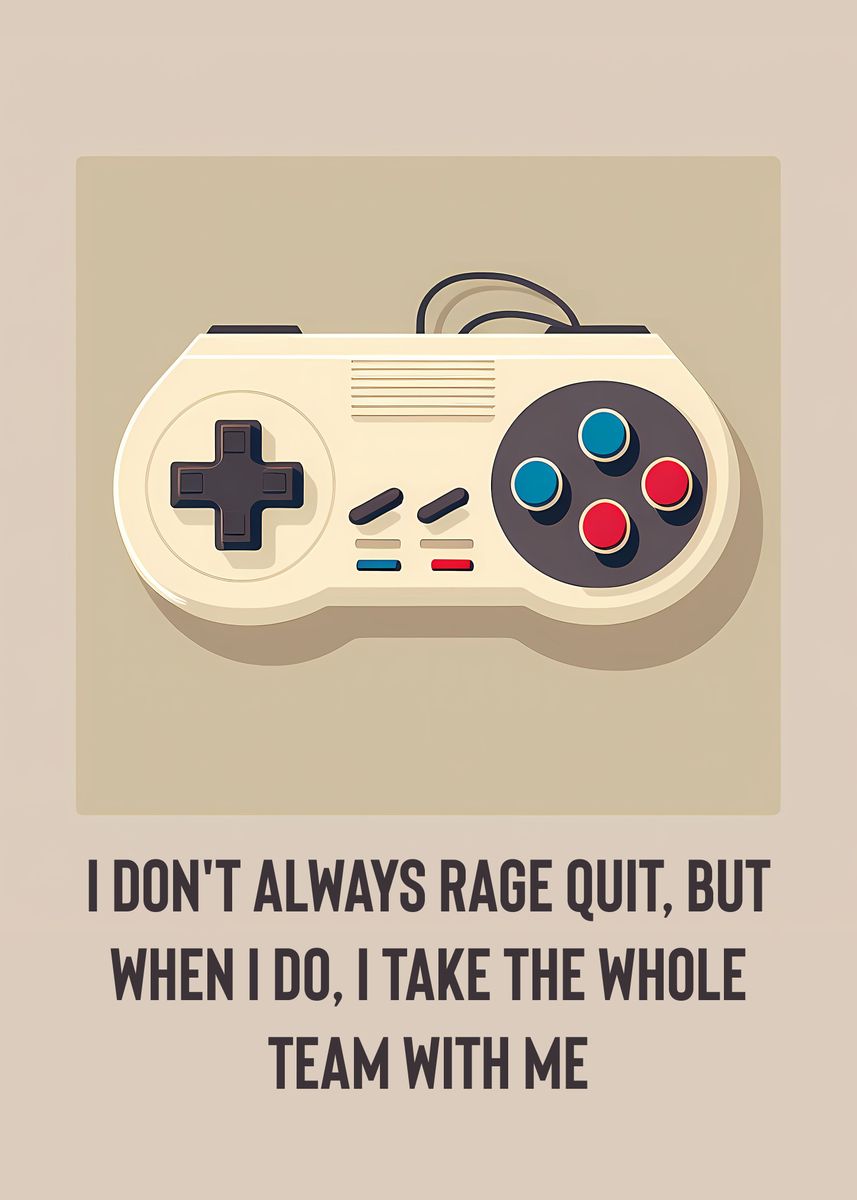 'Game controller quotes ' Poster, picture, metal print, paint by