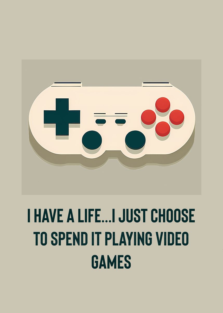 'Game controller quotes ' Poster, picture, metal print, paint by