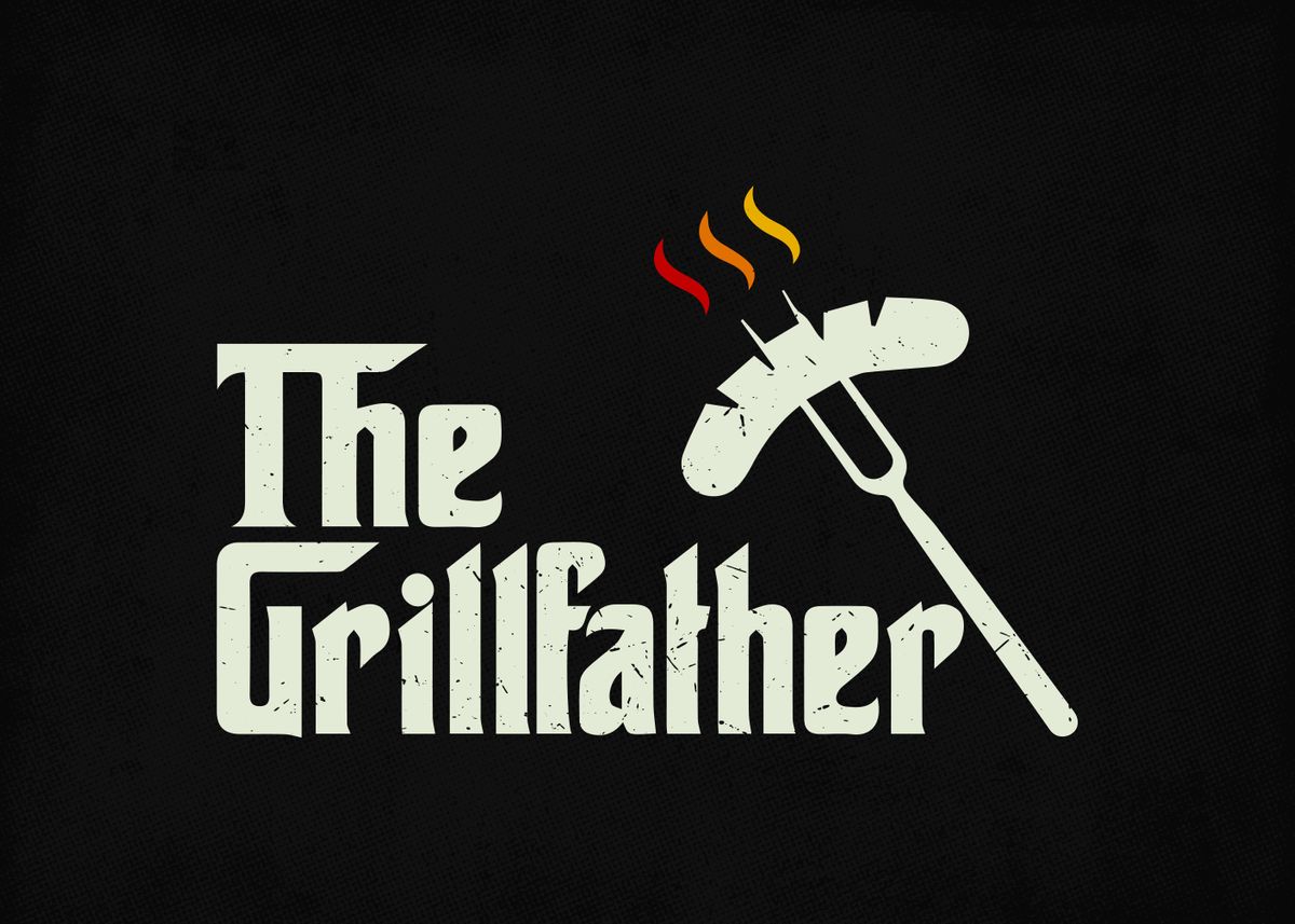 'The Grillfather BBQ' Poster by Uber Colektiv Displate