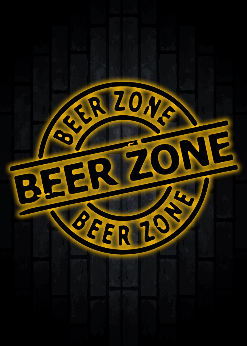 'Beer Zone Neon' Poster, picture, metal print, paint by Art Funny