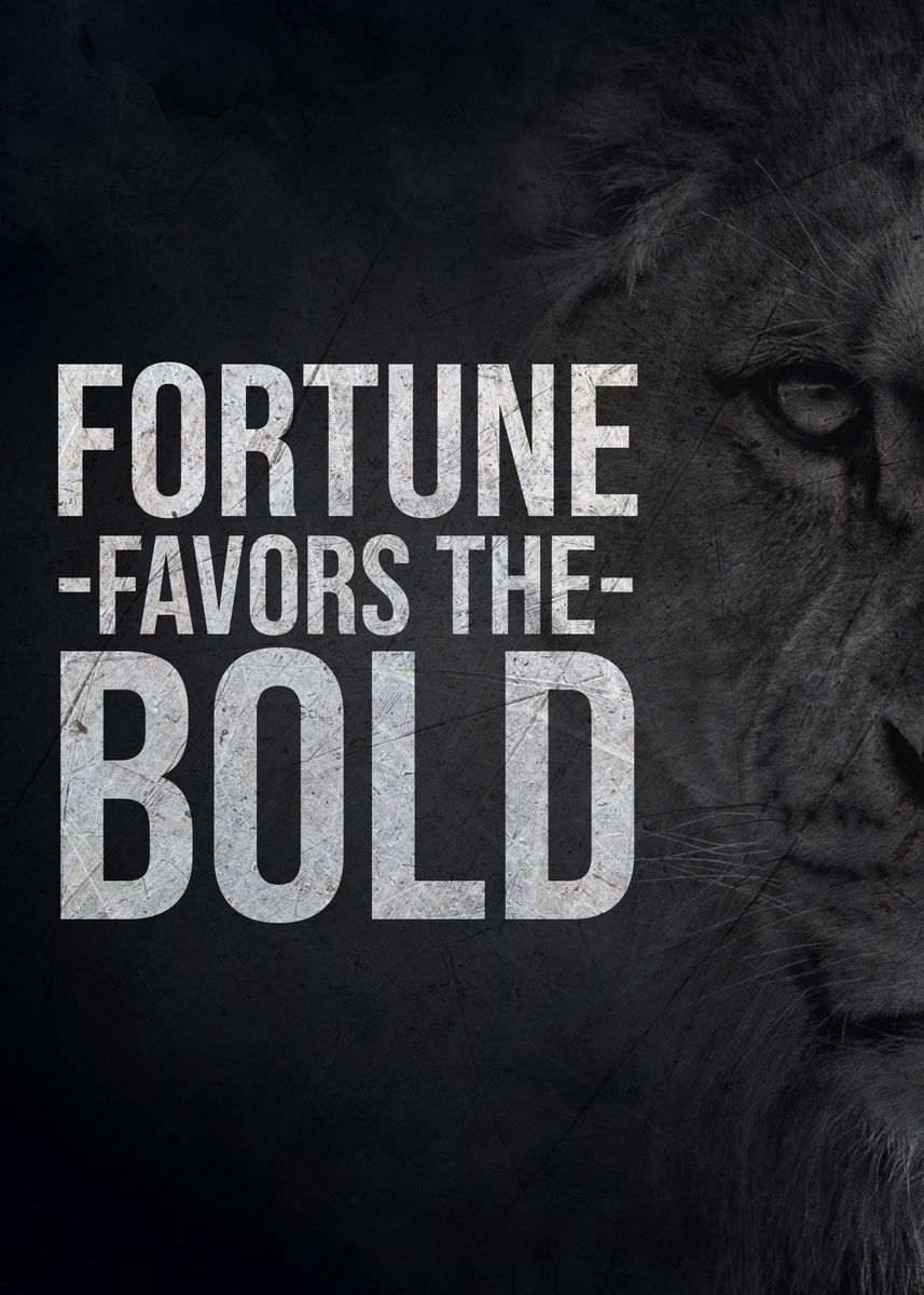 'fortune Favors The Blod' Poster By Pop Art Studio 