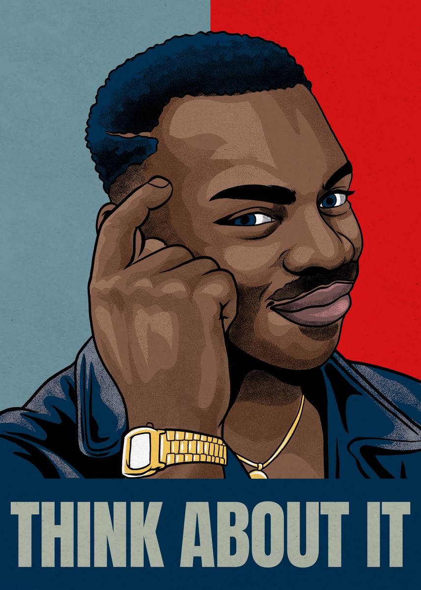 Black Guy Thinking Meme funny | Poster