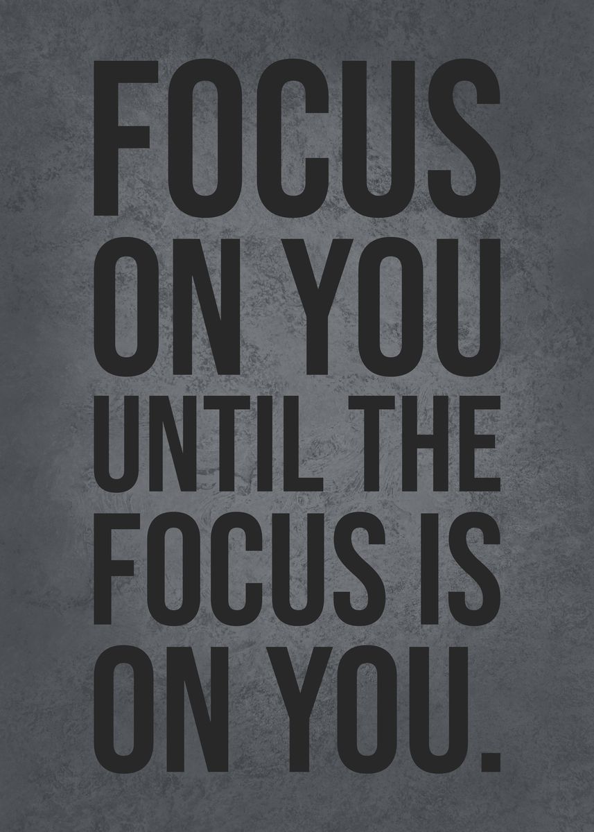 'Focus On YOU' Poster by CHAN | Displate