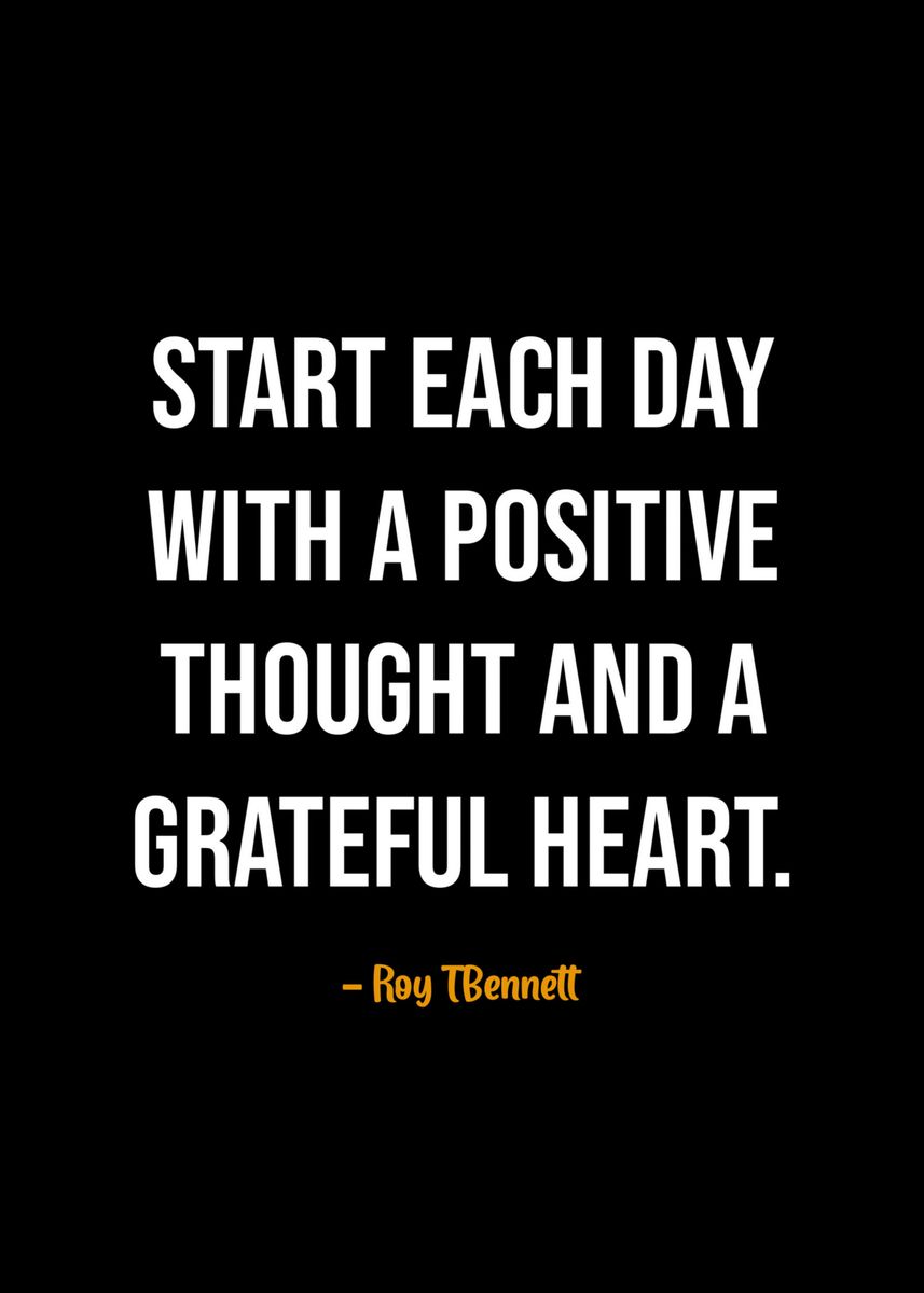 'Roy T Bennett quotes ' Poster, picture, metal print, paint by pus ...