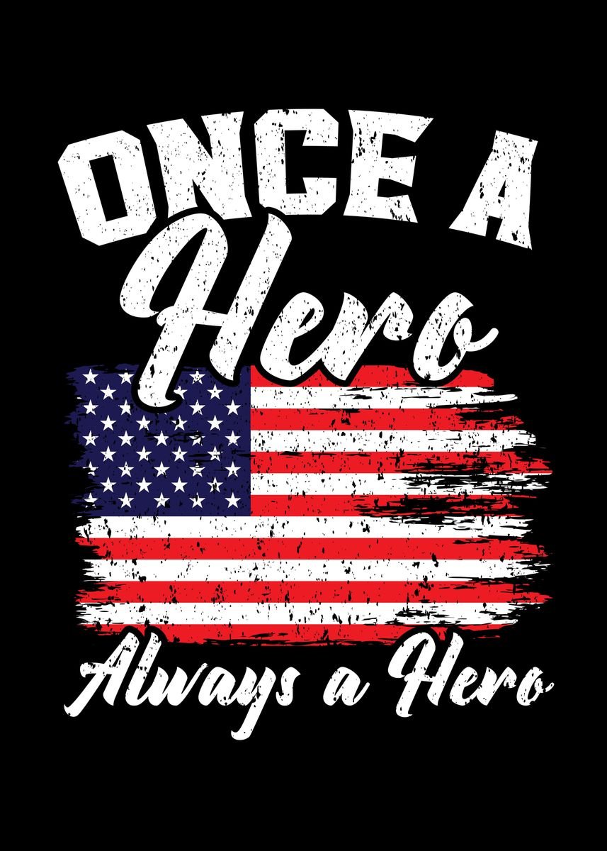 'Once A Hero Always A Hero' Poster, picture, metal print, paint by NAO