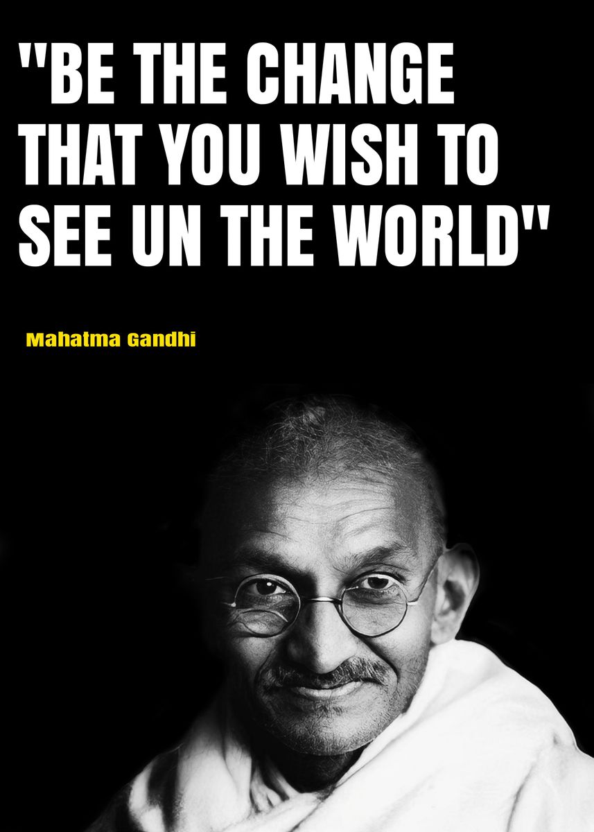 'Mahatma Gandhi Quotes' Poster by Angela Kawai | Displate