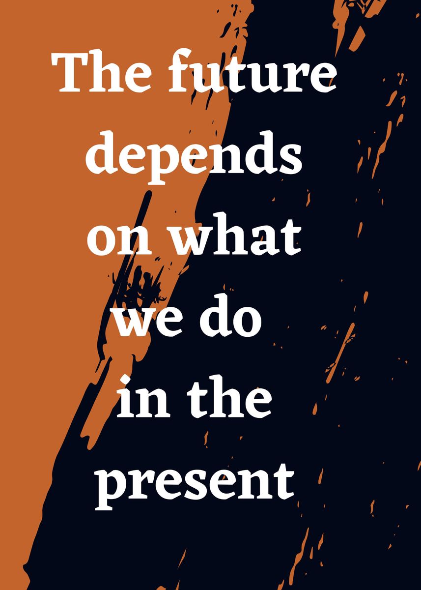 'live the present ' Poster, picture, metal print, paint by AKAI AS ...