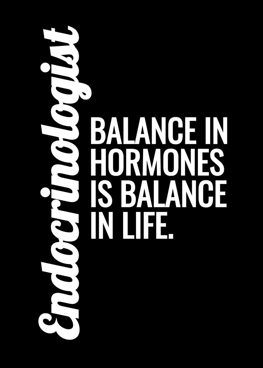 'Endocrinologist Balance' Poster by MarkOnDark Displate