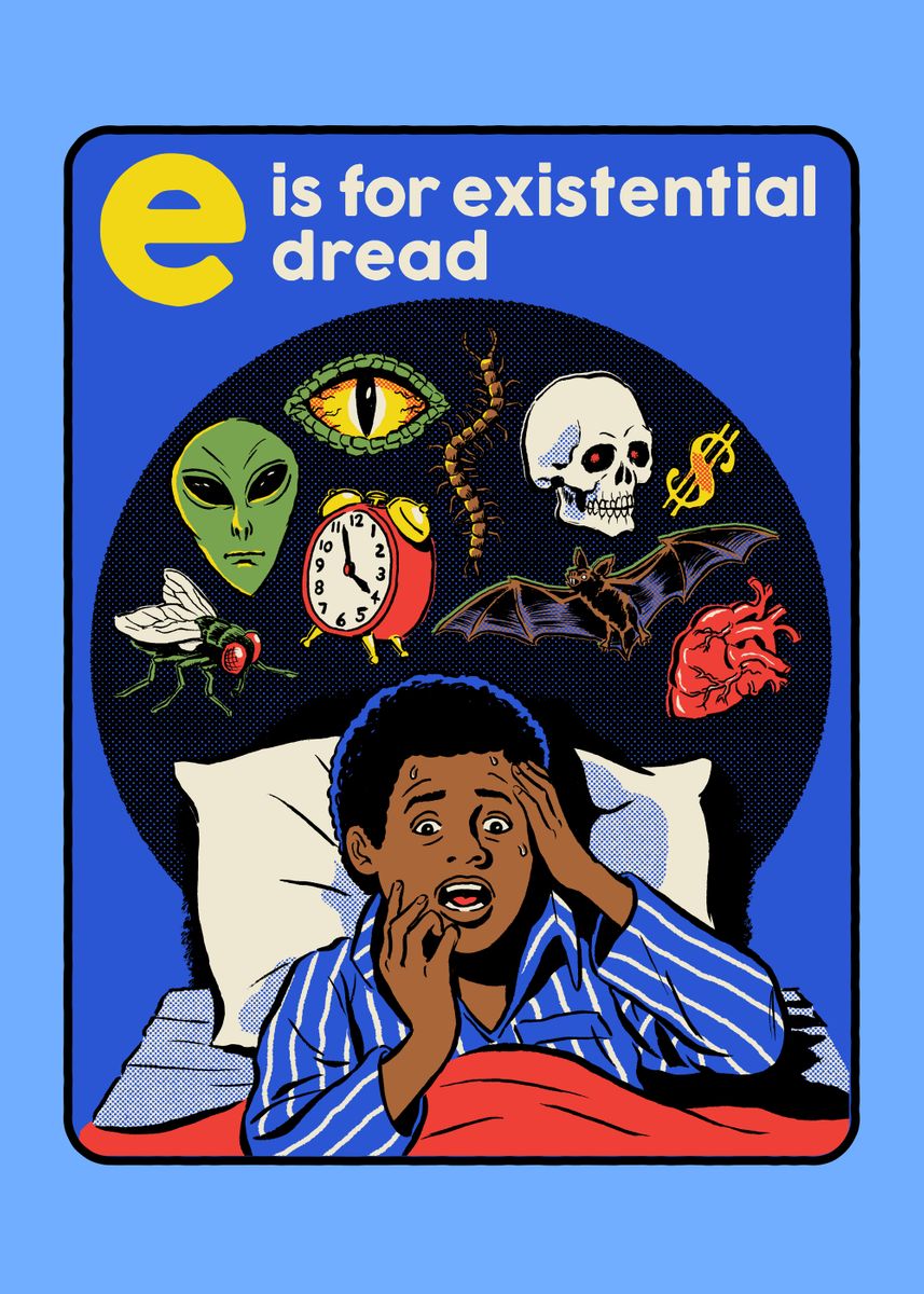 'Existential Dread' Poster, picture, metal print, paint by Steven
