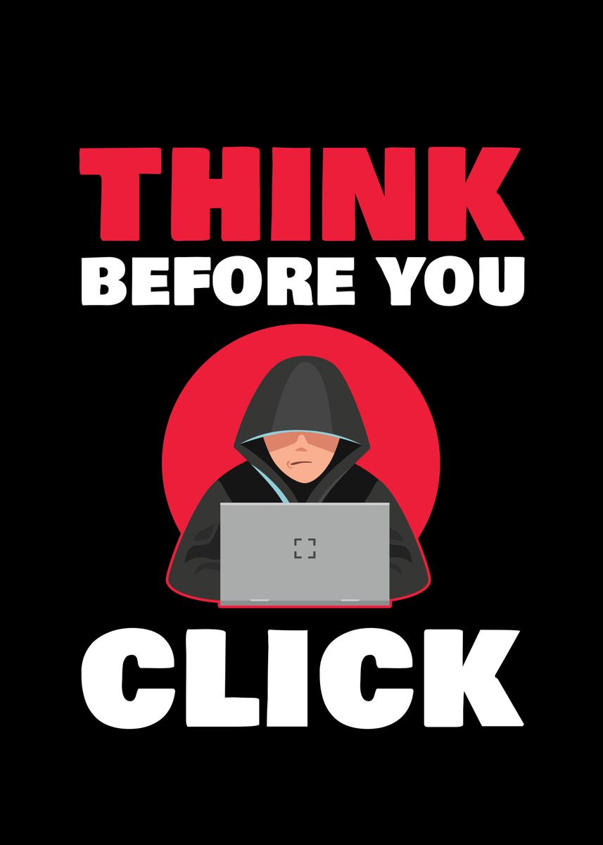 think before you click campaign essay