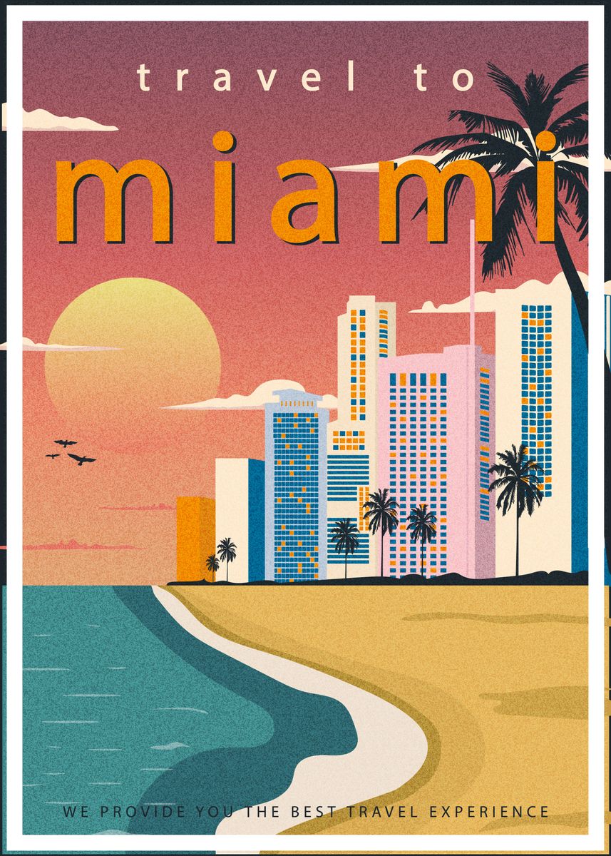 'Travel To Miami' Poster, picture, metal print, paint by jodotodesign | Displate