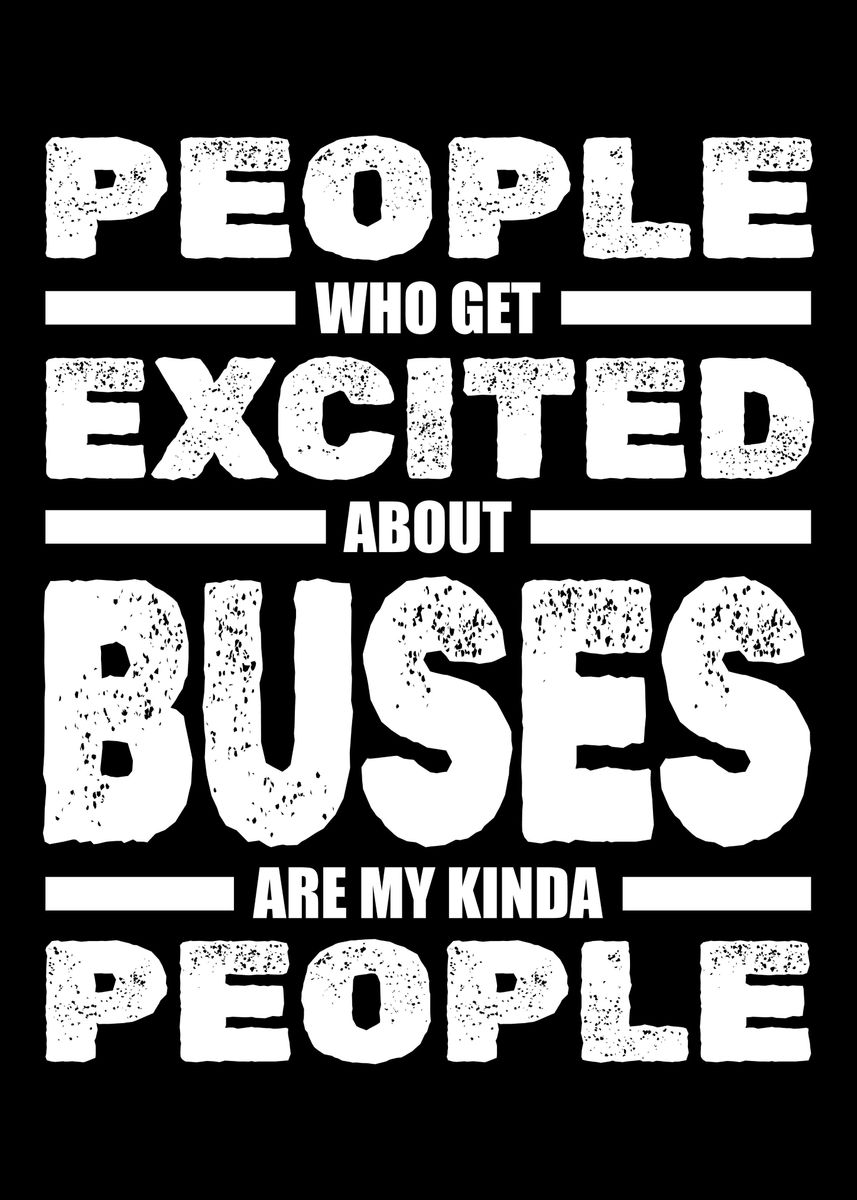 bus-driver-funny-poster-by-bobbybubble-displate