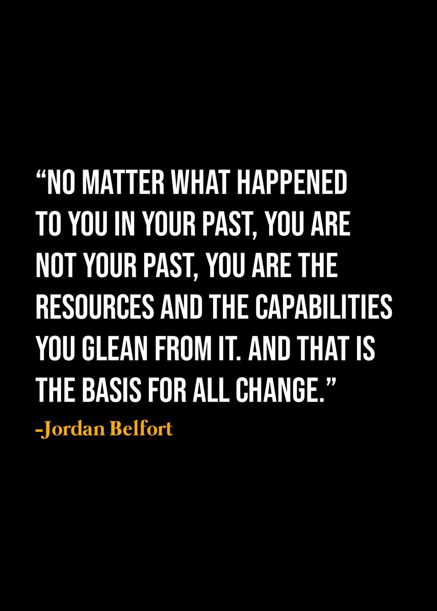 'Jordan Belfort Quote ' Poster, picture, metal print, paint by KAZE ...
