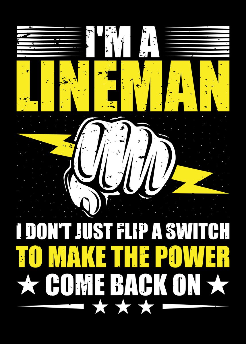 'Funny Linemen Quote' Poster by StonerPlates | Displate