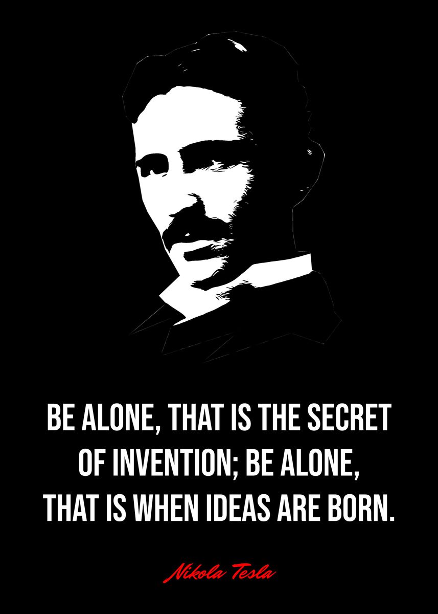 'Nikola Tesla Quotes' Poster by Best Quotes | Displate