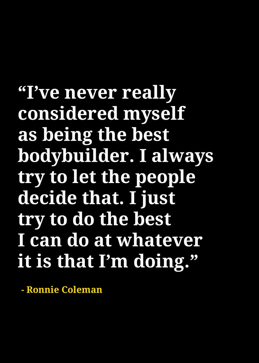  ronnie coleman quotes poster by iwak ayam displate