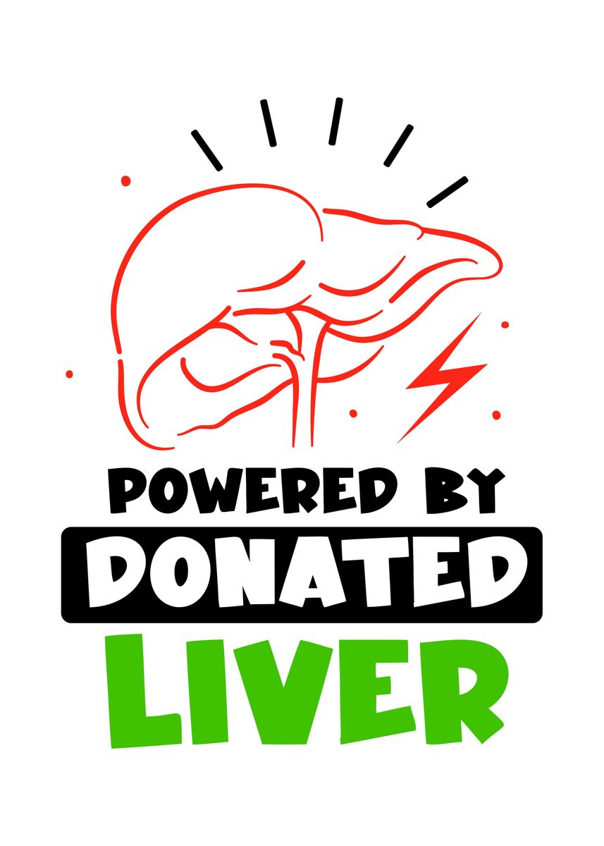 'Liver Transplant Survivor' Poster by Sebastian Wünsche Displate