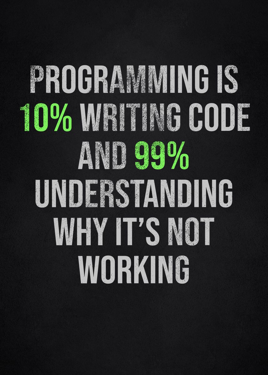 'programming quotes' Poster, picture, metal print, paint by Motivation ...