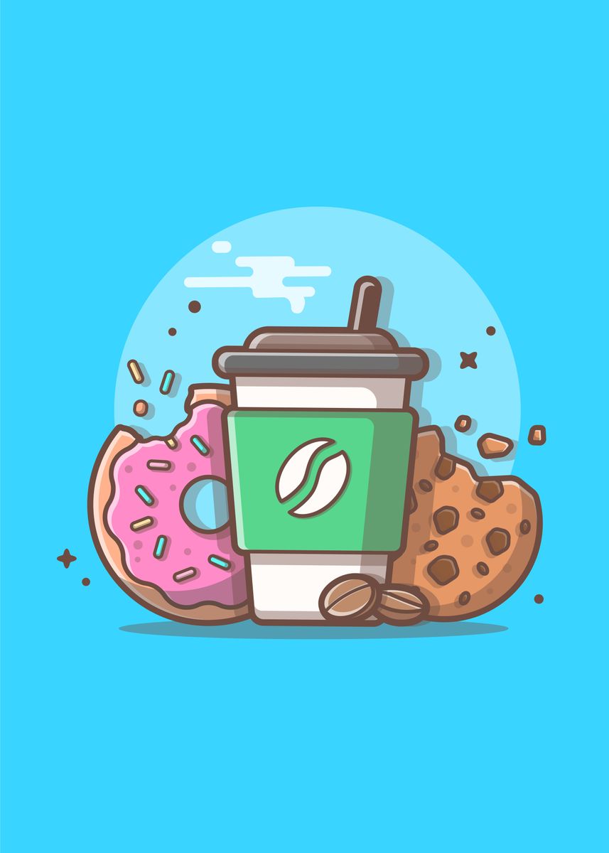 'Coffee Cookies And Dounut' Poster by catalyst vibes | Displate