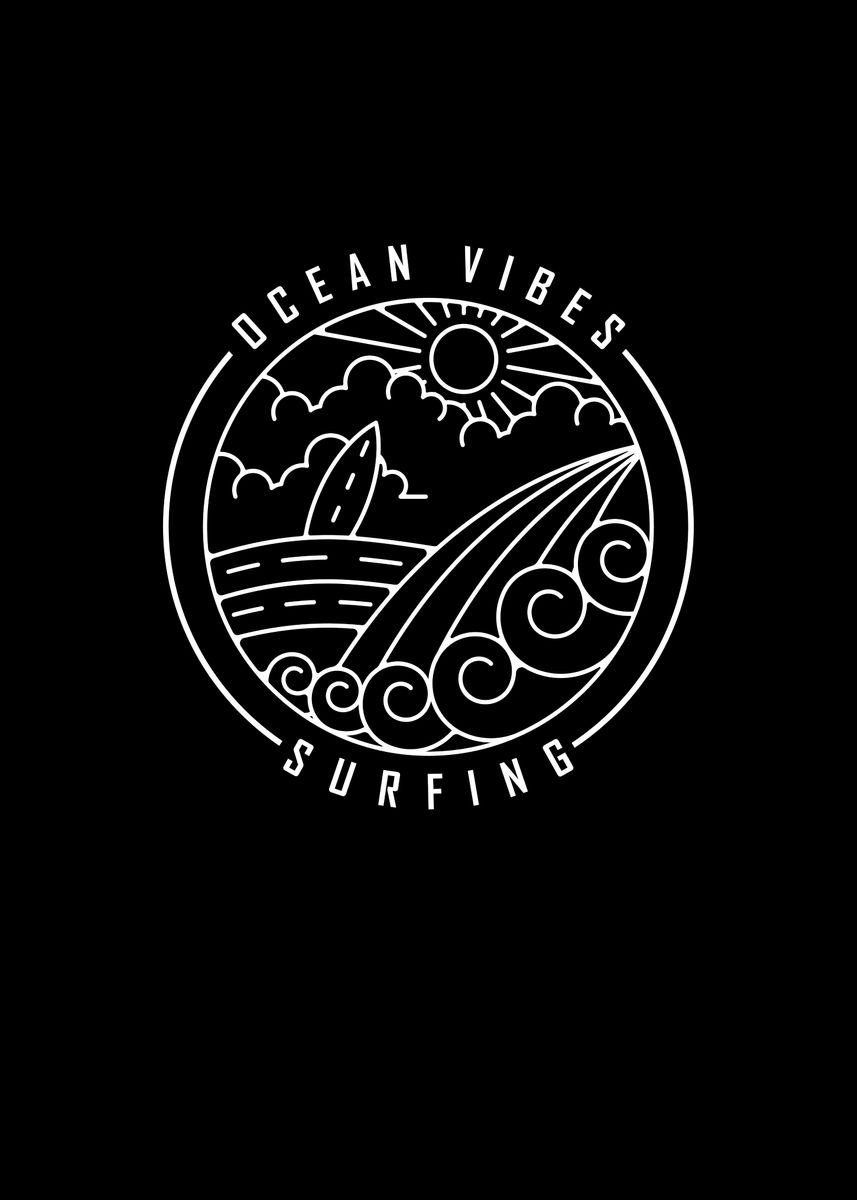 'Ocean Vibes Surfing' Poster, picture, metal print, paint by ...