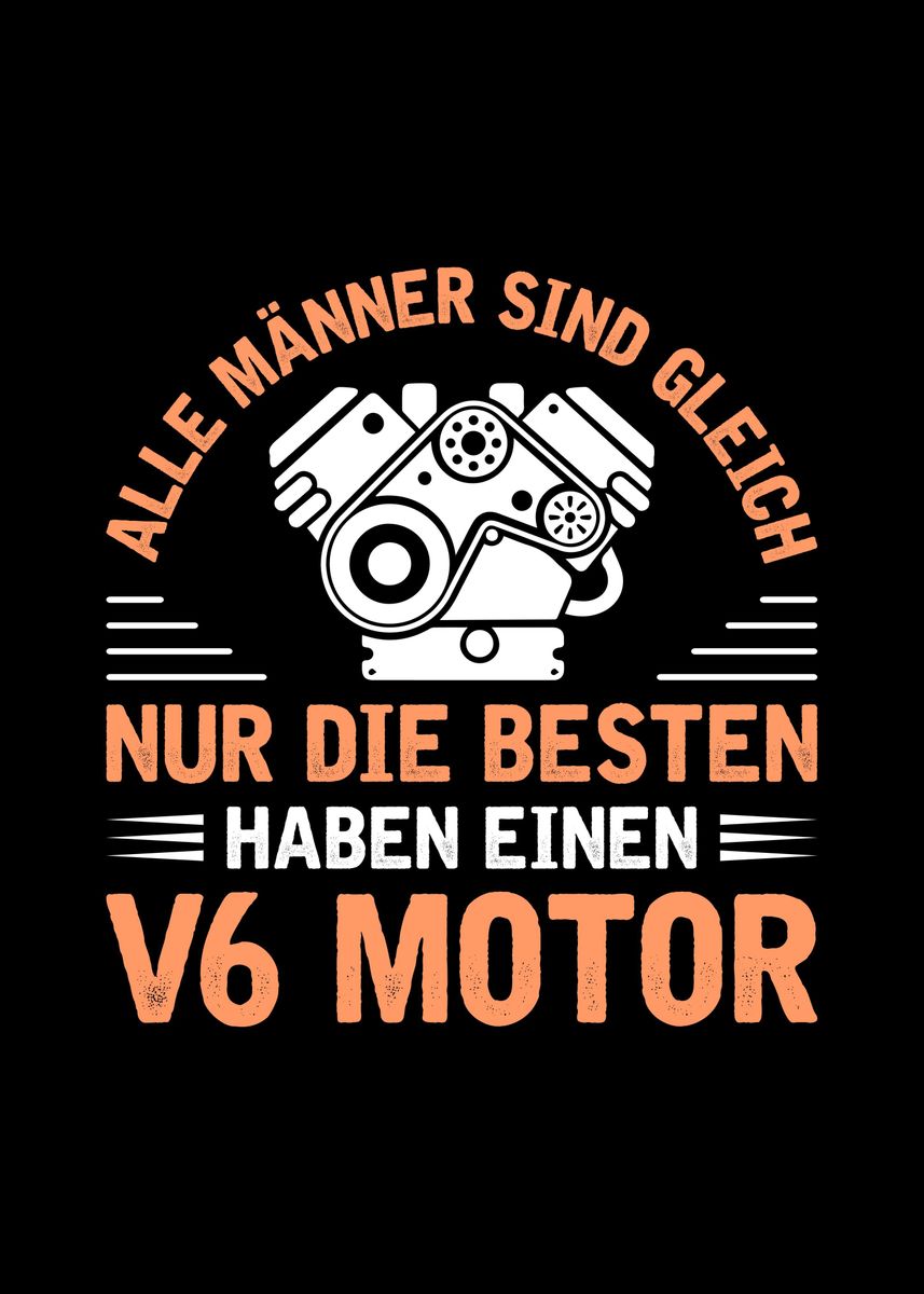 'Tuner Tuning German V6' Poster, picture, metal print, paint by