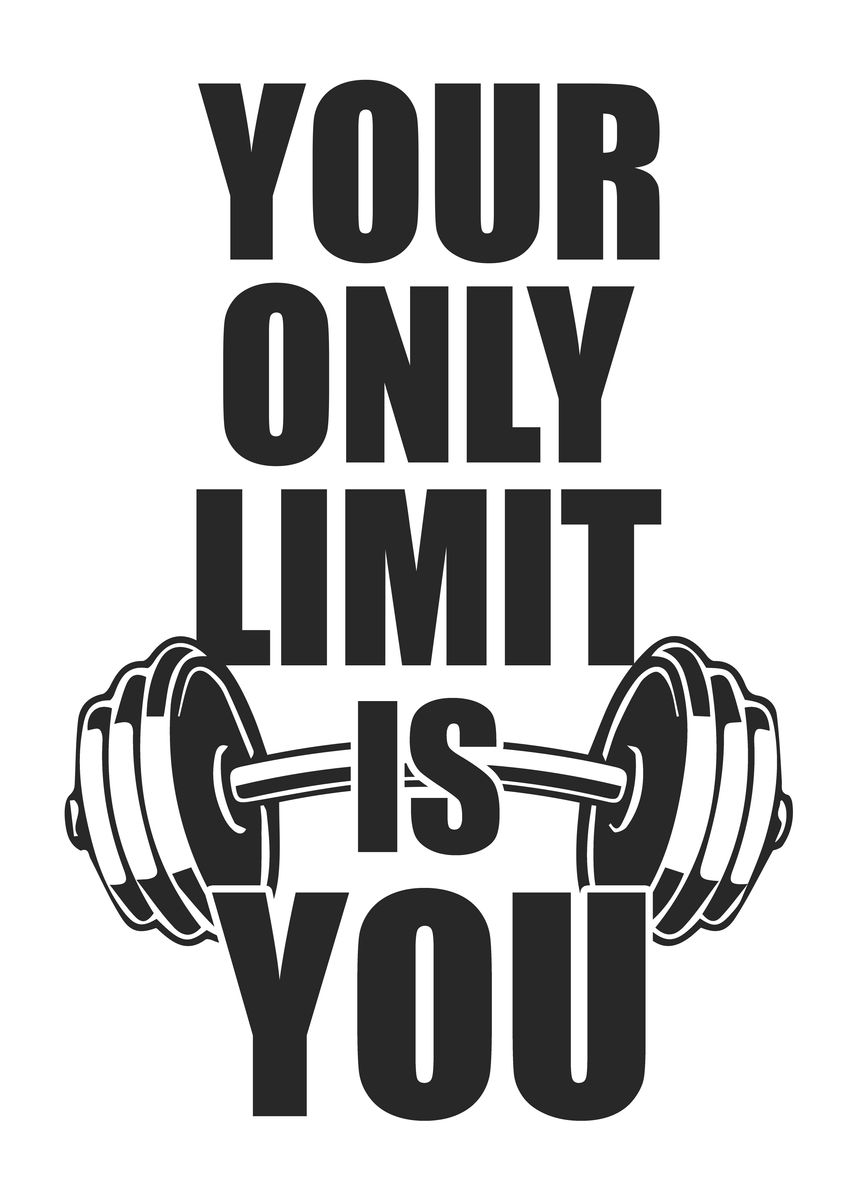 'Your Only Limit Is You Gym' Poster by CHAN  | Displate