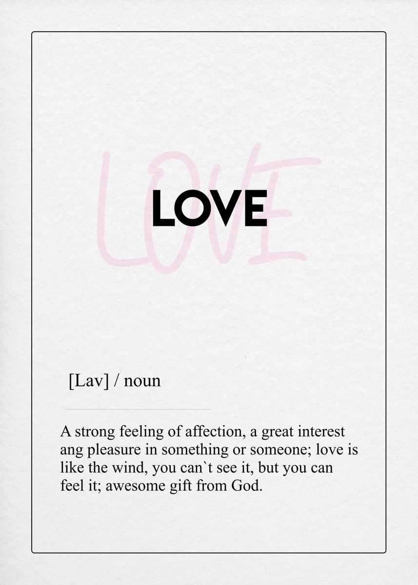 'love definition' Poster by yunur mawan | Displate