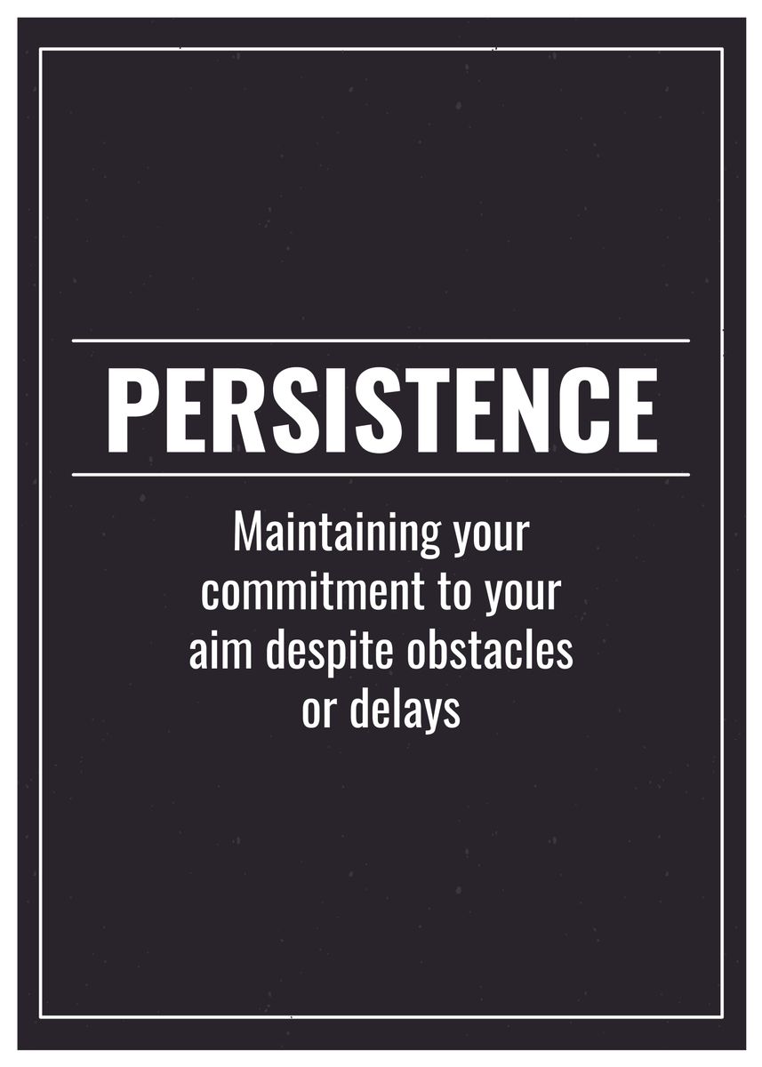 'Persistence Definition' Poster by Ilyrin Displate