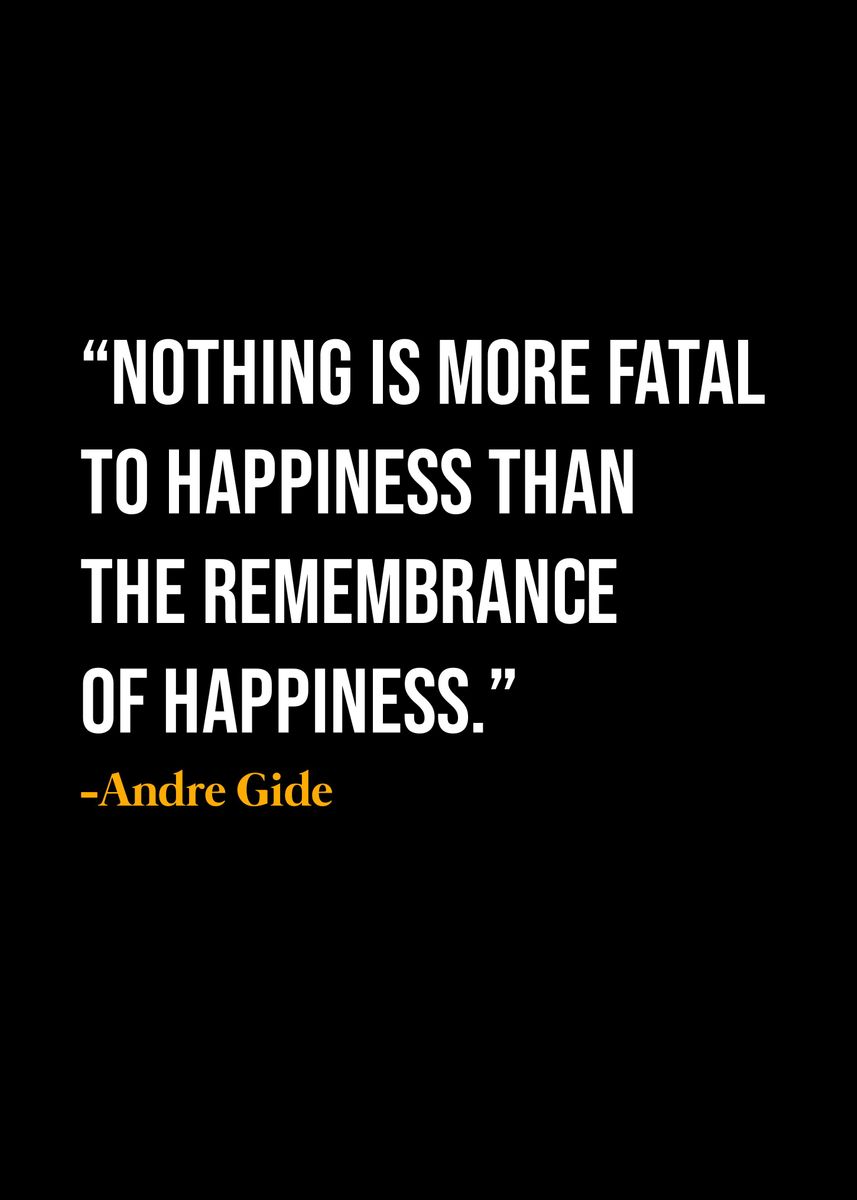 'Andre Gide Quote ' Poster, picture, metal print, paint by DIMS | Displate