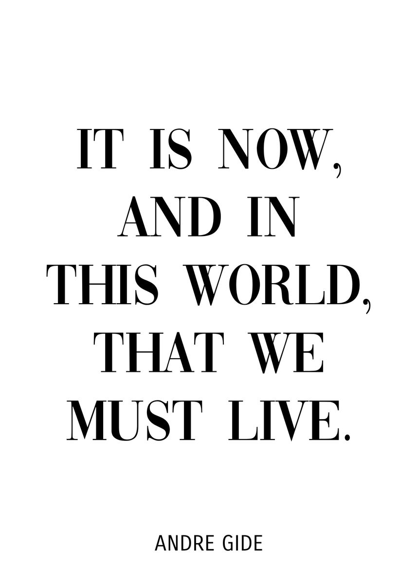 'Andre Gide Quote ' Poster, picture, metal print, paint by KAZE | Displate