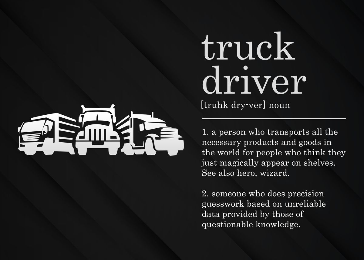 'Truck Driver Definition' Poster by 84PixelDesign Displate