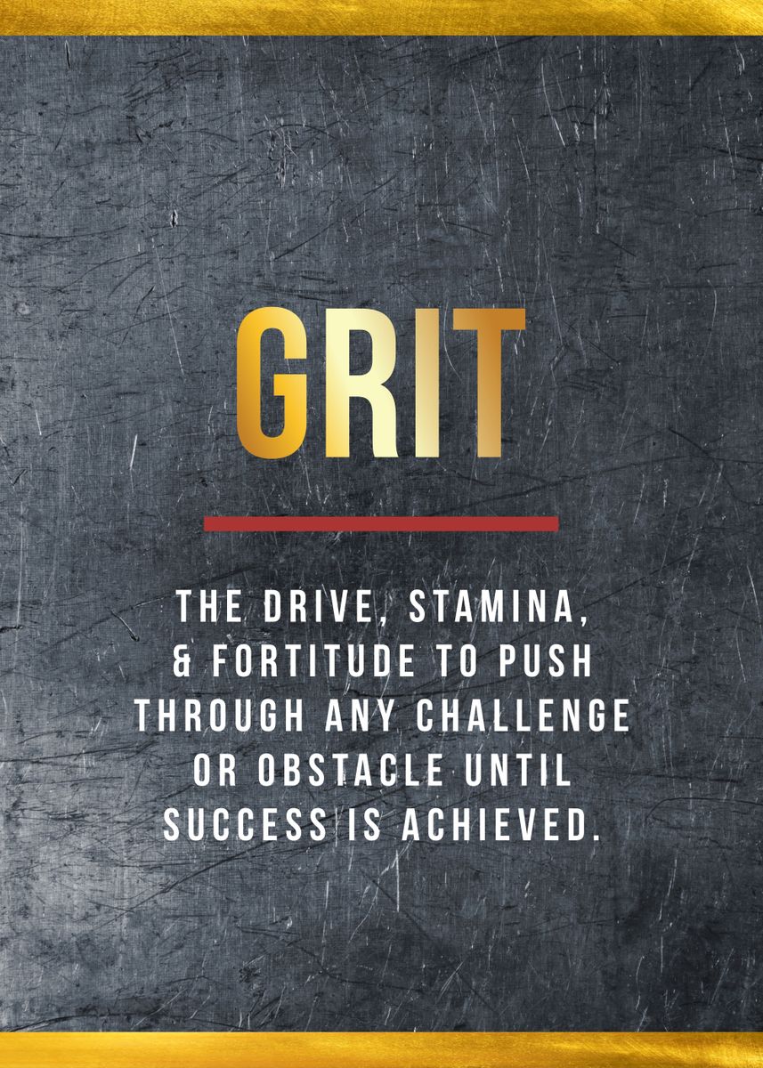 'grit definition' Poster by Exclusive posters Displate Displate