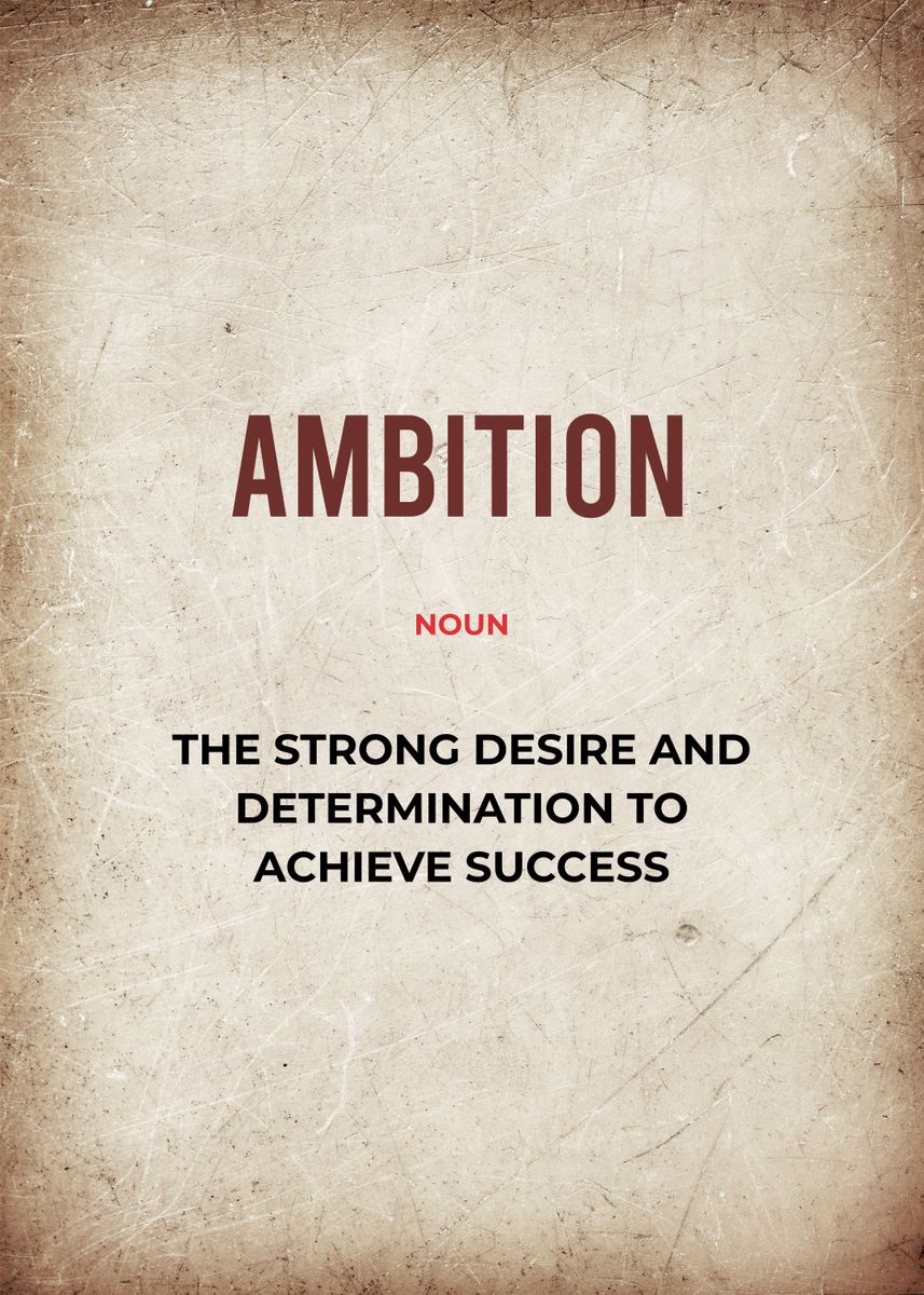 ambition-definition-poster-picture-metal-print-paint-by-limited