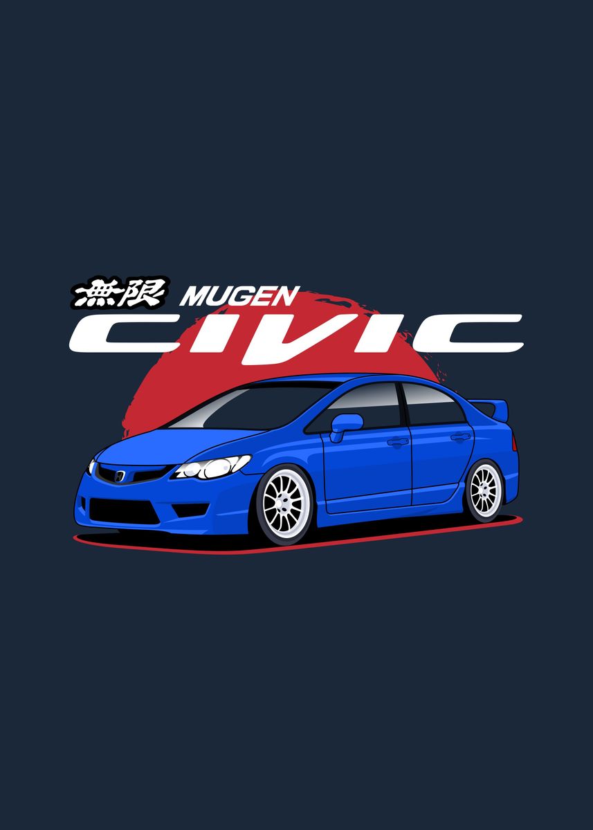 'Civic Mugen JDM Cars' Poster by Beautiful Beast | Displate