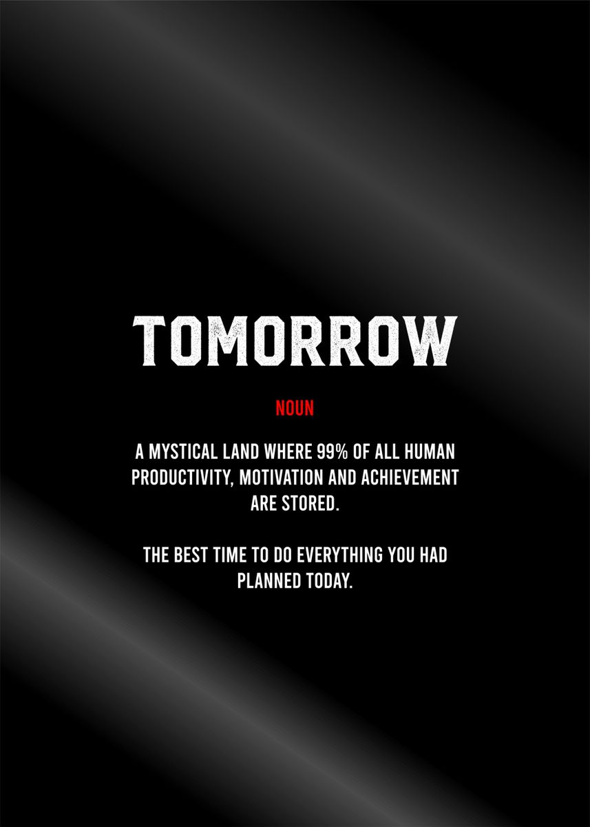 'tomorrow definition' Poster by Bestselling Displate Poster Displate
