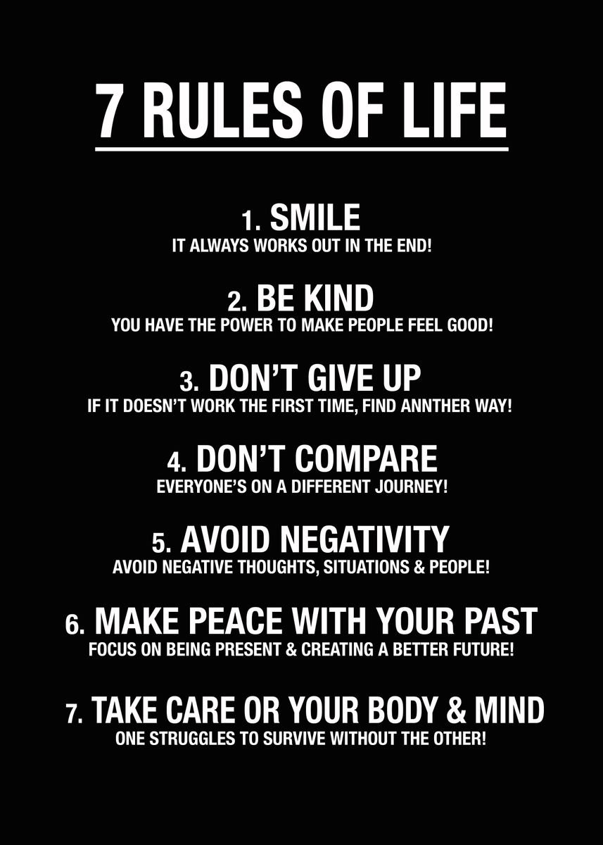 '7 Rules Of Life 01' Poster, picture, metal print, paint by QTK Design ...