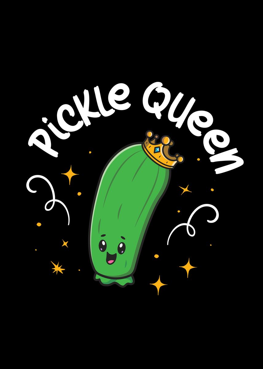'Pickle Queen' Poster, picture, metal print, paint by ZS C O M M E R C