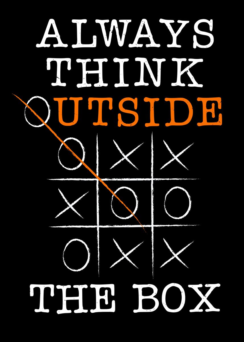 'think Outside The Box' Poster By Chris Feil 