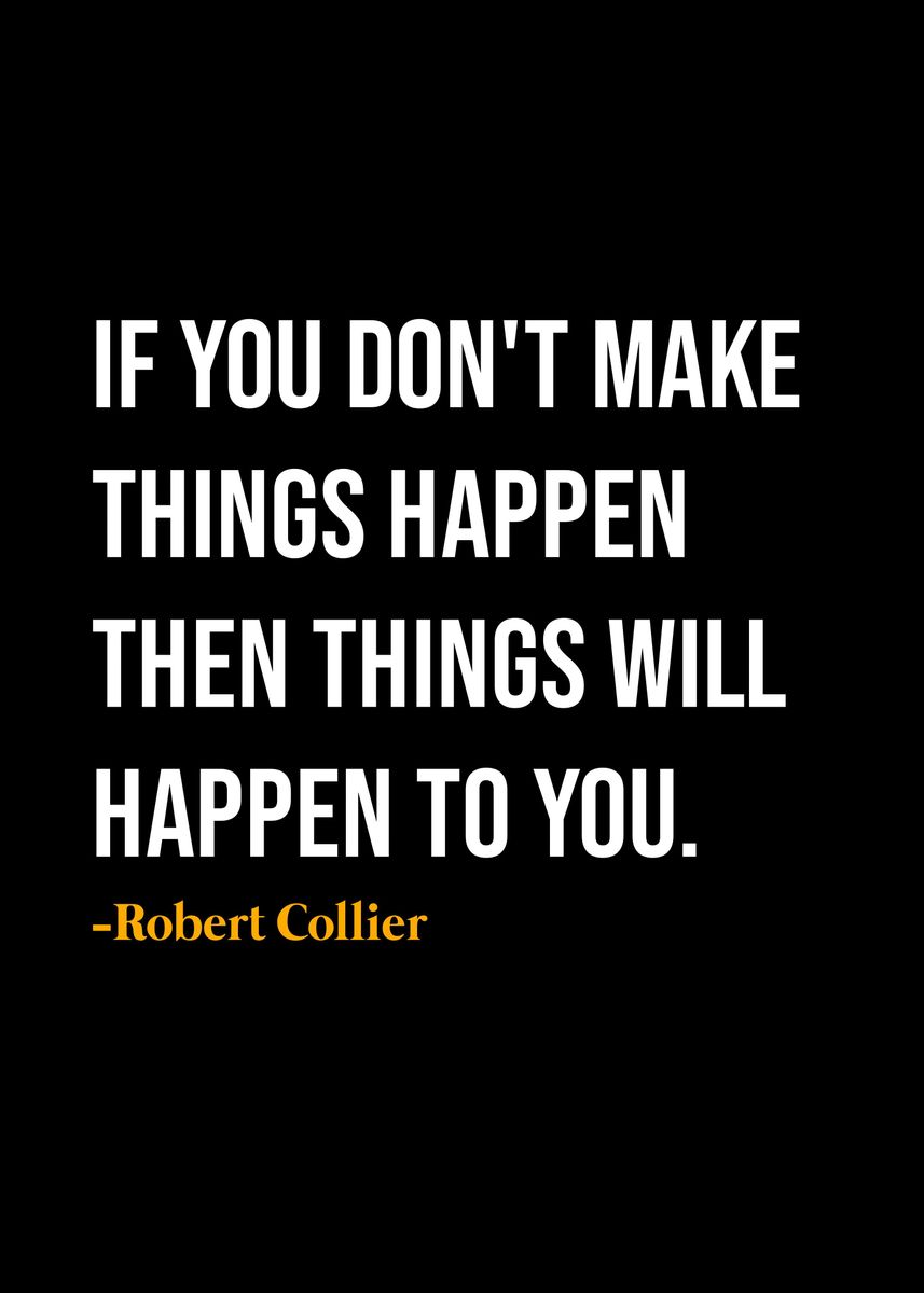 'Robert Collier Quote ' Poster by KAZE | Displate