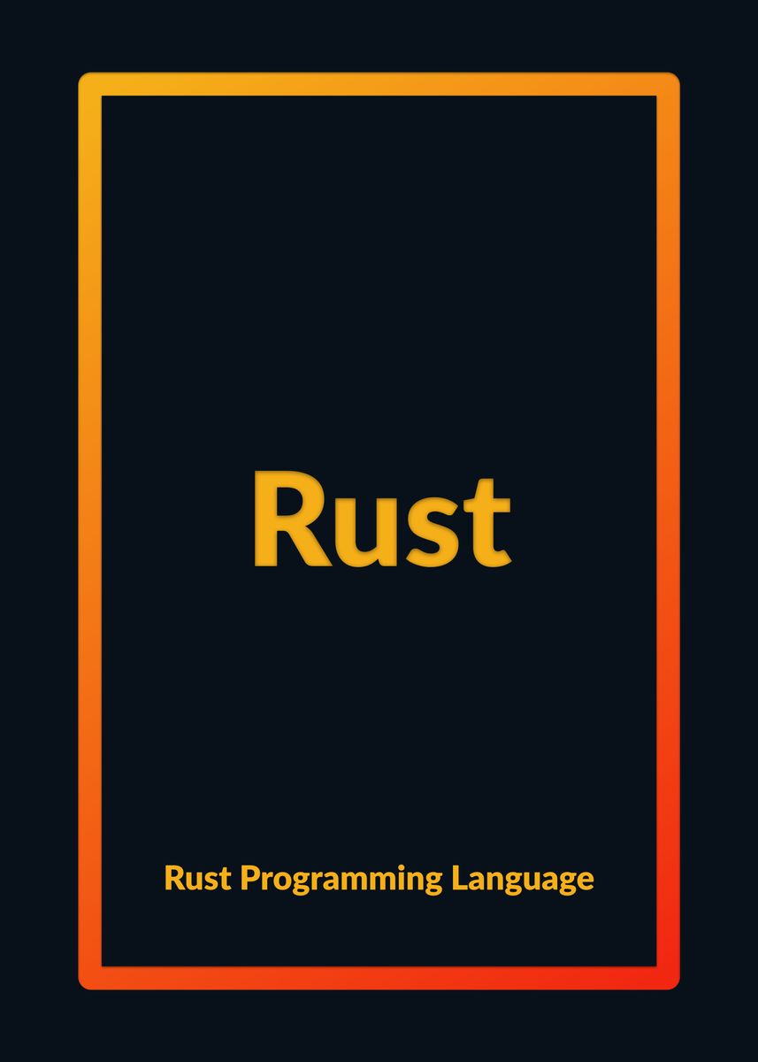 'Rust Programming Language' Poster, picture, metal print, paint by ...