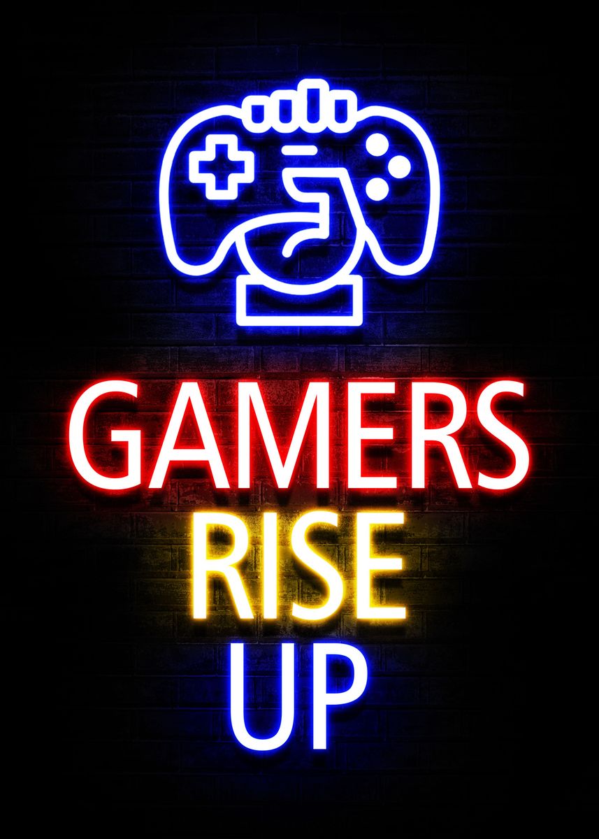 'Gamers Rise Up' Poster by Black Four | Displate