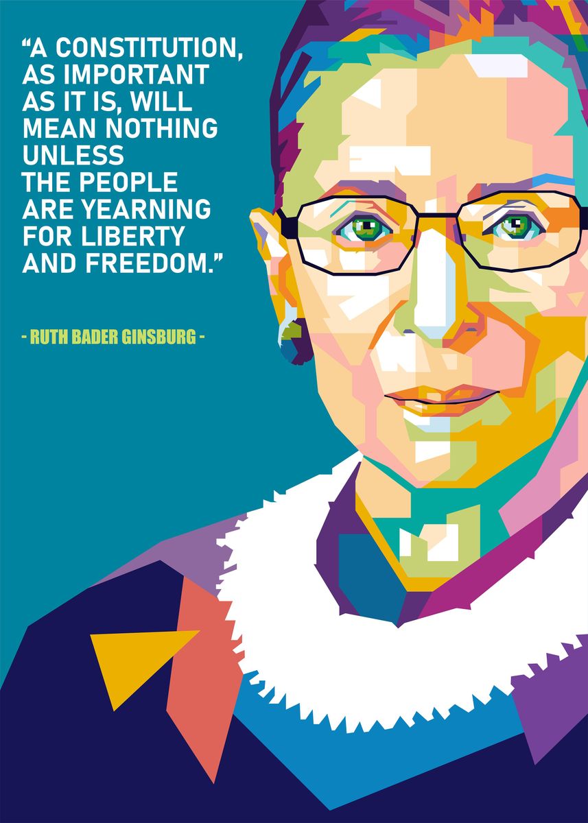 'ruth bader ginsburg quotes' Poster by Erick Sato | Displate