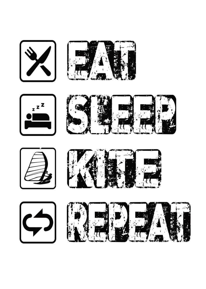 Eat Sleep Kite Repeat Poster By Steven Zimmer Displate